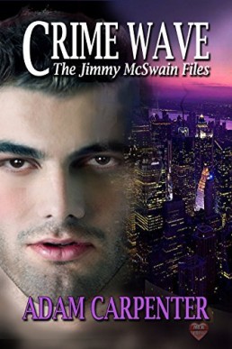 Crime Wave (Jimmy McSwain Files 2)