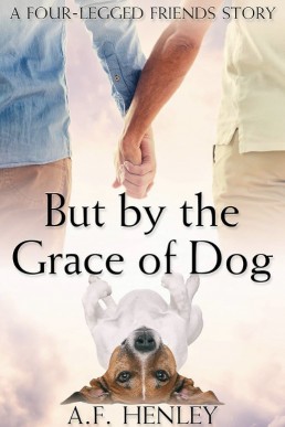 But for Grace of Dog