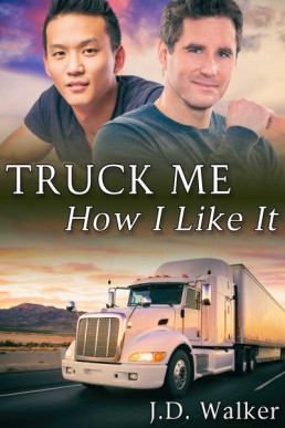 Truck Me How I Like It (Truck Me 3)