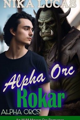 Alpha Orc Rokar (Alpha Orcs! 3)