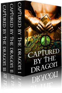 Captured by Dragons (Captured by Dragons 1-3)