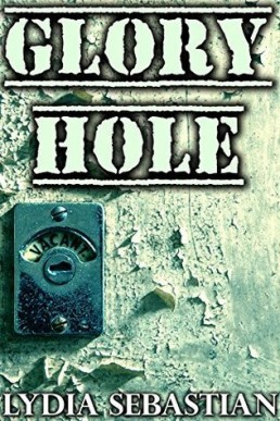 Glory Hole