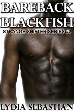 Bareback Blackfish (Strange Shifter 2)