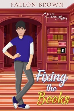 Fixing the Books (Jax of All Trade 3)