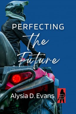 Perfecting the Future