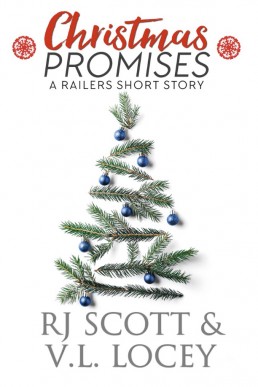Christmas Promises (Railers short story)