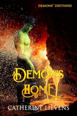 A Demon's Home (Demons Destinies 6)