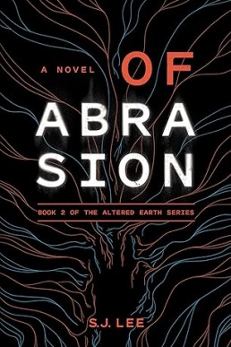 Of Abrasion (Altered Earth Book 2)