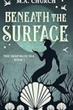 Beneath the Surface (The Deep Blue Sea 1, 3rd Edition, 2025)