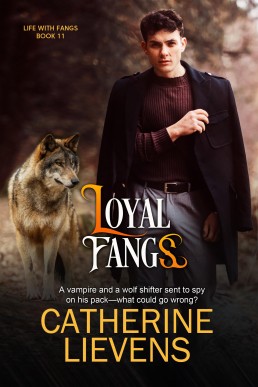 Loyal Fangs (Life with Fangs 11)