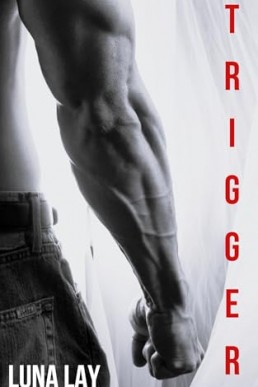 Trigger (The Loser's Division 1)