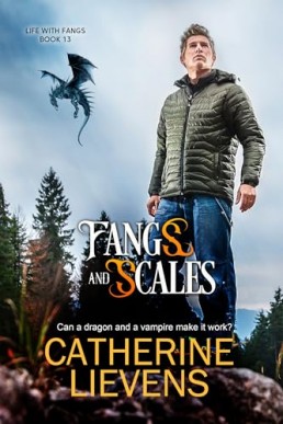 Fangs and Scales (Life with Fangs 13)