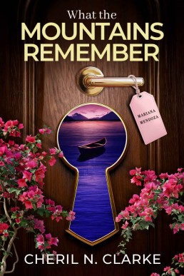 What the Mountains Remember (The Keyhole Chronicles)