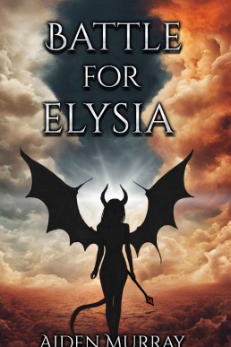 Battle For Elysia (Quests For Elysia Book 4)