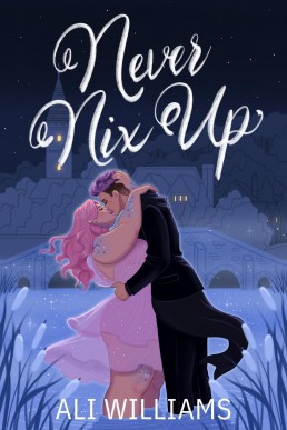 Never Nix Up (The Arun Nixes: A Sapphic Godstouched Romance Series Book 2)
