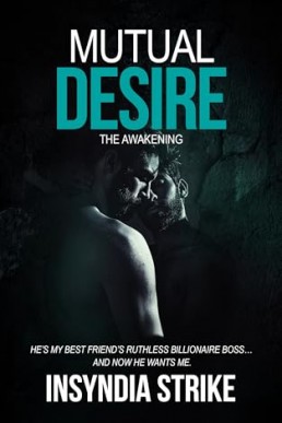 Mutual Desire (The Awakening 1)