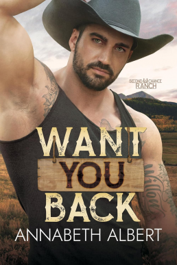 Want You Back (Second Chance Ranch 1)