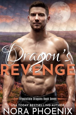 Dragon’s Revenge (Irresistible Dragons 7)