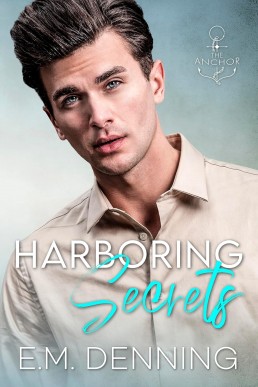Harboring Secrets (The Anchor 3)
