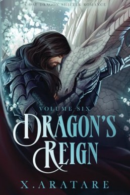 The White Dragon’s Dilemma (Dragon’s Reign 6)