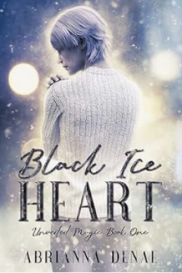 Black Ice Heart (Unveiled Magic 1)