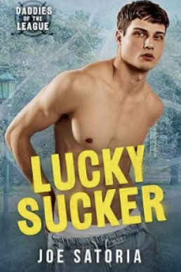 Lucky Sucker (Daddies of the League)