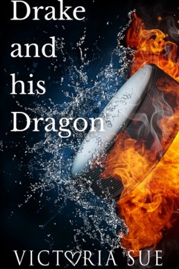 Drake and his Dragon
