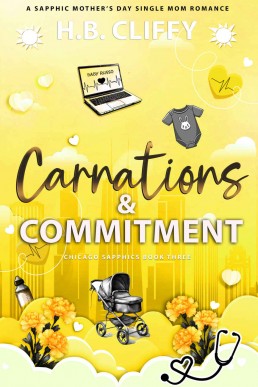 Carnations & Commitment (Chicago Sapphics Book Three)
