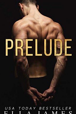 Prelude (On My Knees 0.5)