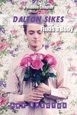 Dalton Sikes Finds a Body (Cold Fingers 2.5)