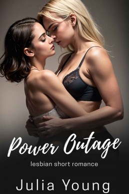 Power Outage (Lesbian Women Romance Stories Bundle)