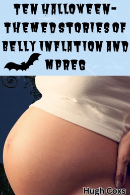 Ten Halloween Themed Stories of Belly Inflation and Mpreg