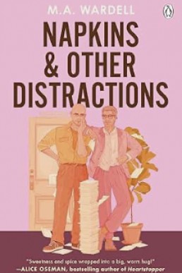 Napkins and Other Distractions (Teachers in Love 3, 2025 Edition)