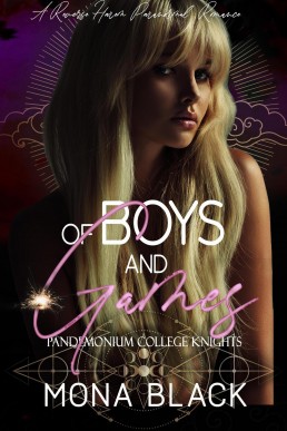 Of Boys and Games (Pandemonium College Knights Book 1)