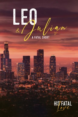 Leo and Julian  (West Coast Mobsters 3.1)