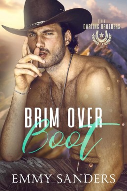 Brim Over Boot (The Darling Brothers 2)