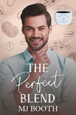 The Perfect Blend (Shade Grown Coffee Boys 2)