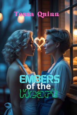 Embers Of The Heart : Book One of the Embers & Echoes Series