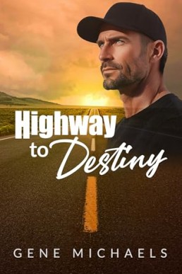 Highway To Destiny