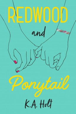 Redwood and Ponytail