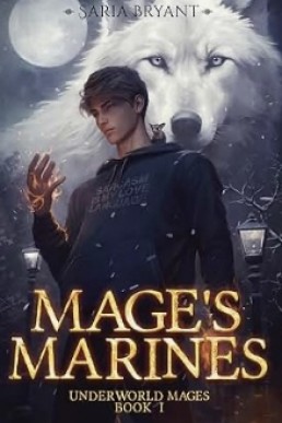 Mage's Marines (Underworld Mages 1)