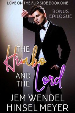 The Himbo And The Lord Bonus Epilogue (Love On The Flip Side 1.1)
