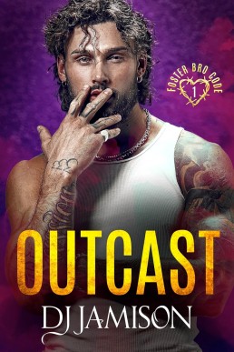 Outcast (Foster Bro Code 1)