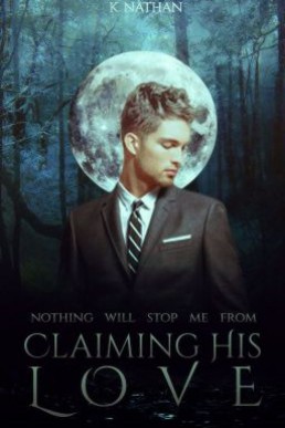 Claiming His Love (Bodyguard 3)