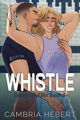 Whistle (Westbrook Elite 8) New Cover