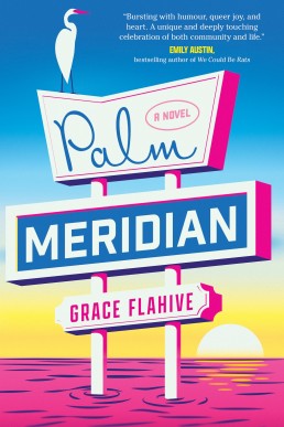 Palm Meridian: A Novel