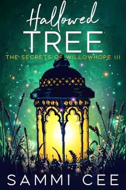 Hallowed Tree (The Secrets of Willowhope III)