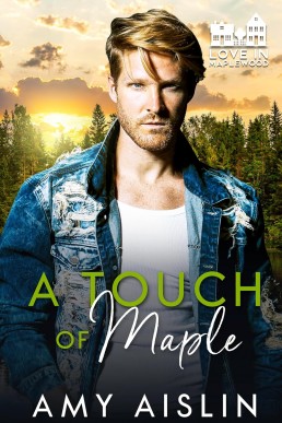 A Touch of Maple (Love in Maplewood 3)