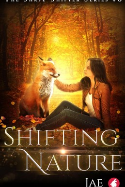 Shifting Nature (Shape-Shifter Book 8)