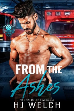 From the Ashes (Redwood Bay Fire 2)